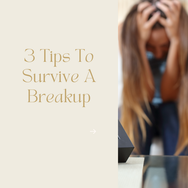 Breakup Survival Tips